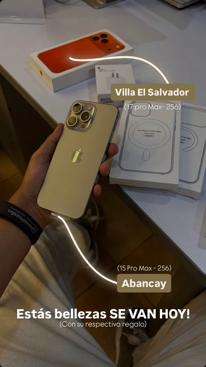 iPhone 17 Pro Max y 15 Pro Max listos para Villa El Salvador y Abancay